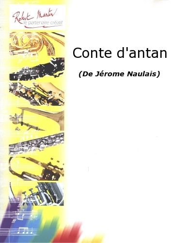 Conte d'antan - partition clarinette, Jérôme Naulais