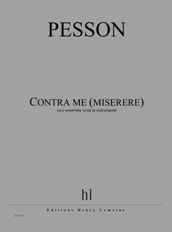 Contra me (miserere) - partition chant, Gérard Pesson