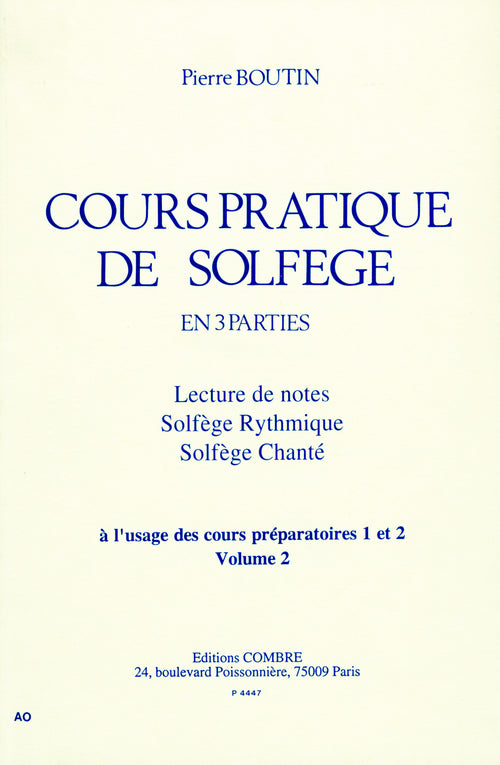 Cours pratique de solfège Vol.2 - solfège, Pierre Boutin