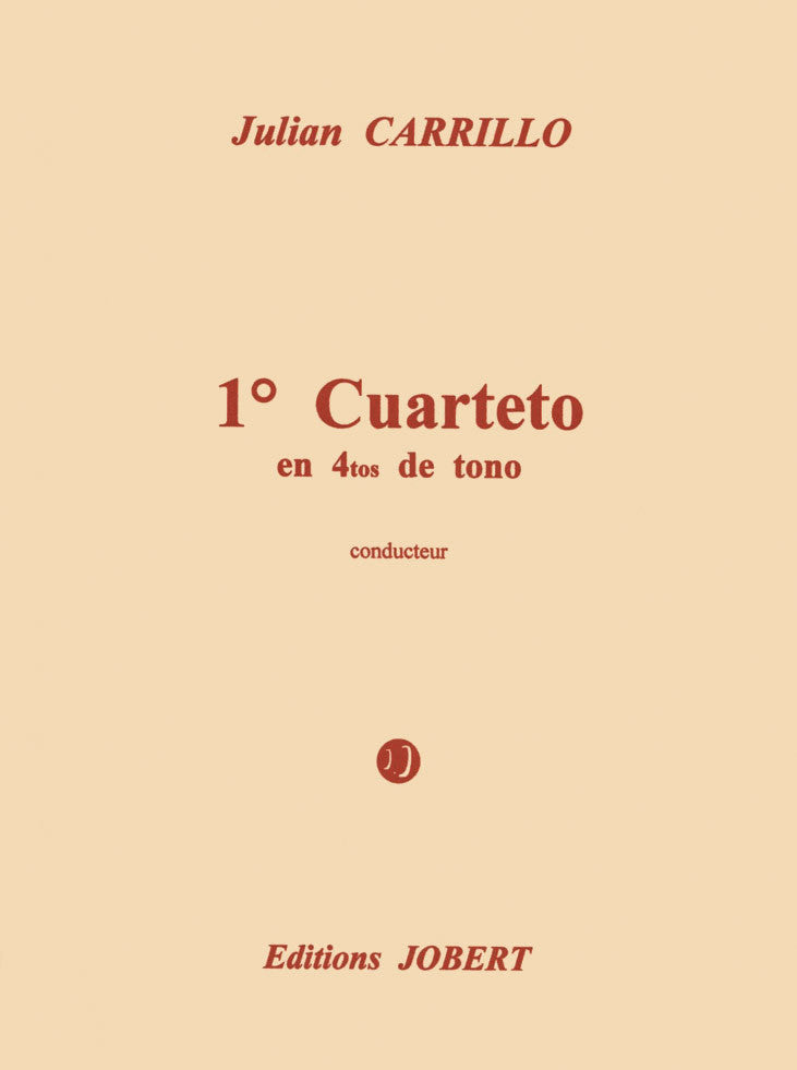 Cuarteto in 1/4 de tono - partition cordes, Julian Carrillo