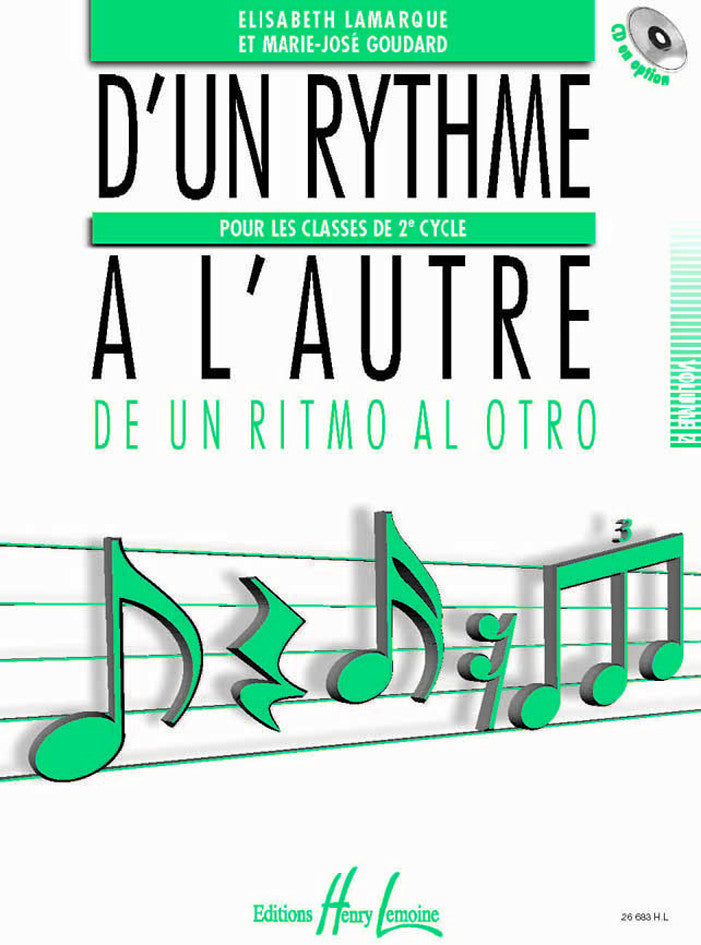 D'un rythme à l'autre 2 - formation musicale, Elisabeth Lamarque