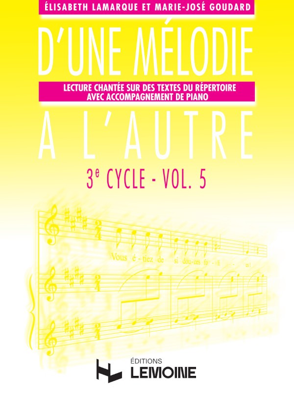 D'une mélodie à l'autre Vol.5 - formation musicale, Elisabeth Lamarque