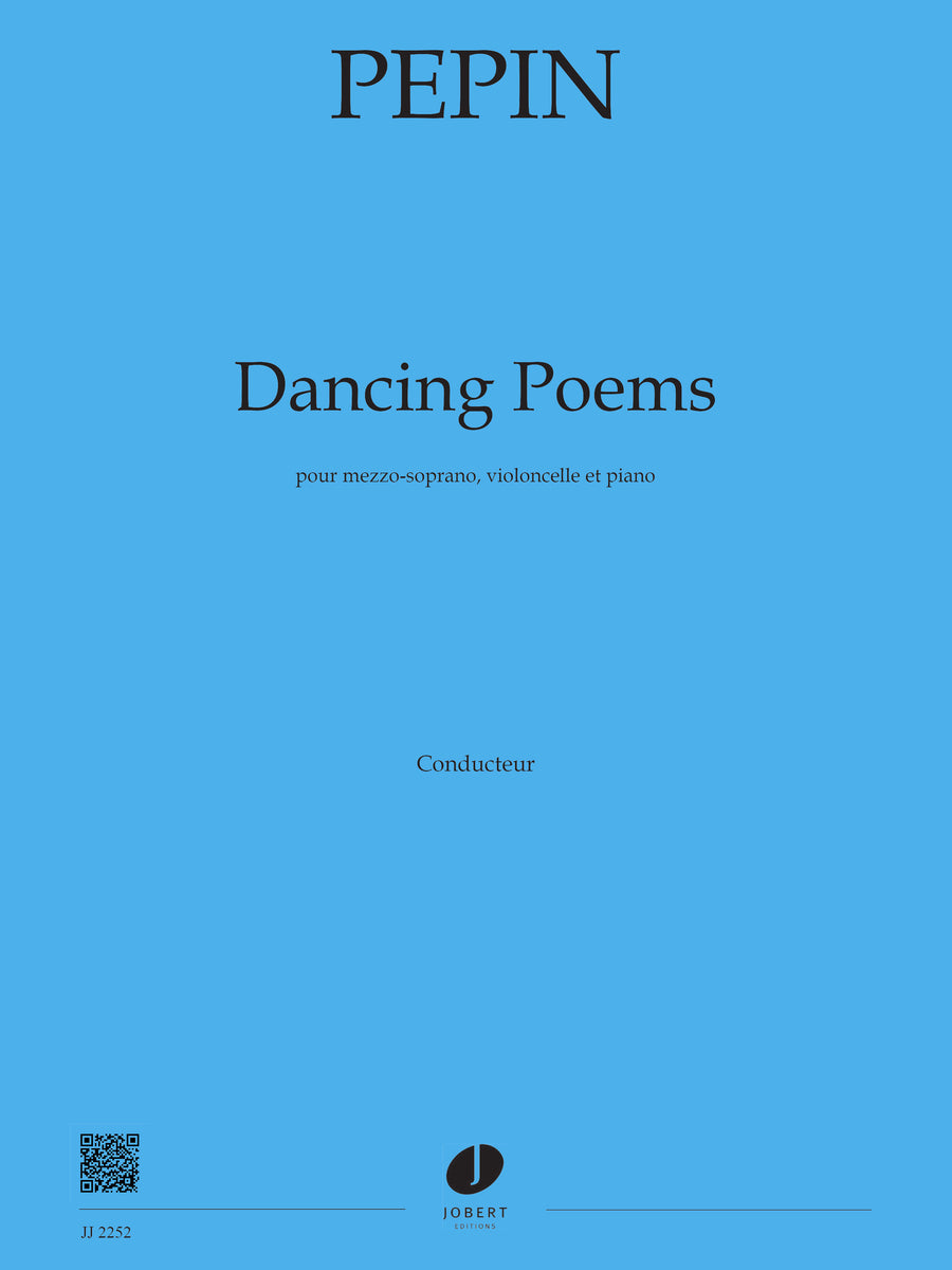 Dancing Poems - partition chant, Camille Pepin