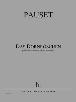 Das Dornröschen - partition cordes, Brice Pauset