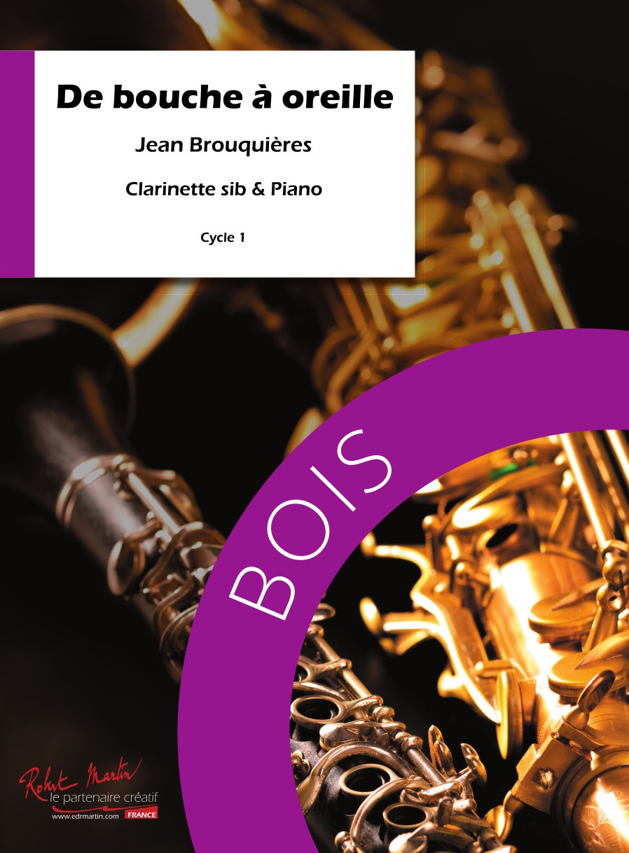 De bouche à oreille... - partition clarinette, Jean Brouquières