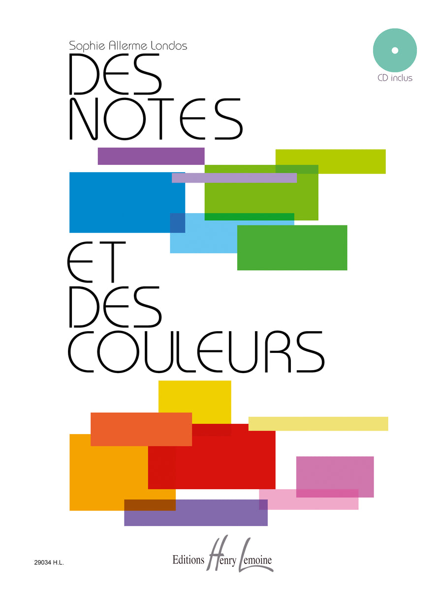 Des notes et des couleurs - formation musicale, Sophie Allerme Londos