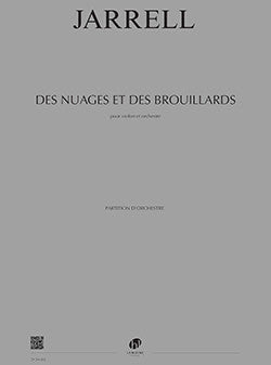 Des nuages et des brouillards - partition violon, Michael Jarrell
