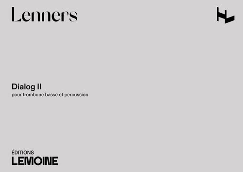 Dialog II - partition trombone, Claude Lenners