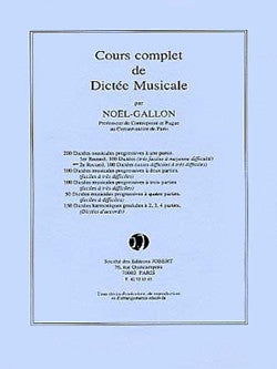 Dictées progressives à 1 partie (200) Vol.2 - dictées musicales, Noel-Gallon