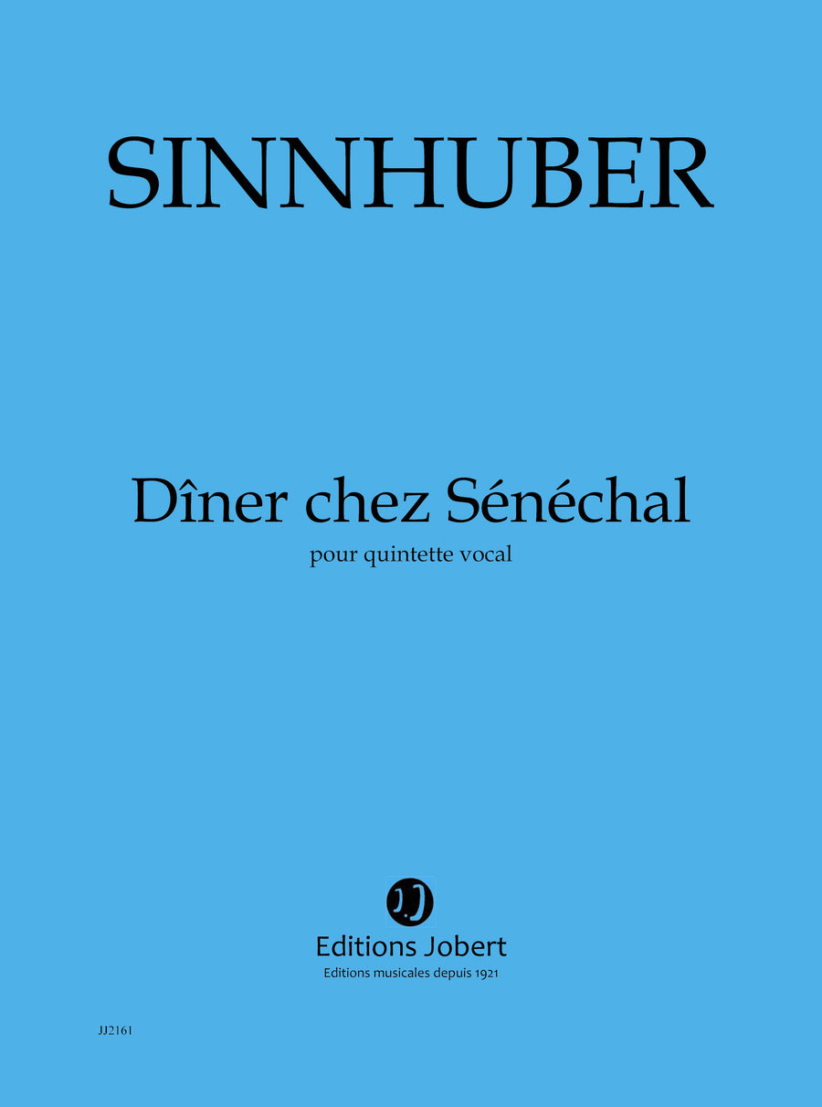 Dîner chez Sénéchal - partition ensemble, Claire-Mélanie Sinnhuber