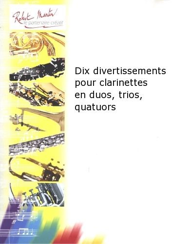 Divertissements (10) - partition clarinette, Michel Delgiudice