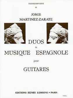 Duos de musique espagnole - partition guitare, Jorge Martinez-Zarate
