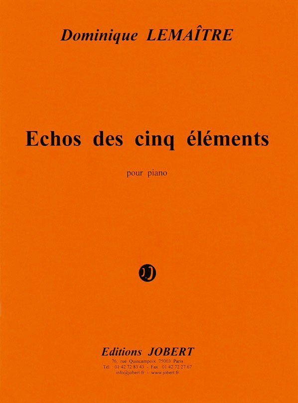 Echos des cinq éléments - partition piano, Dominique Lemaître