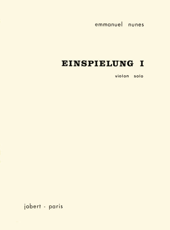 Einspielung I - partition violon, Emmanuel Nunes