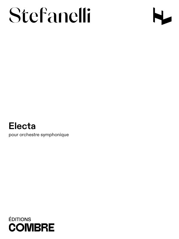 Electa - partition ensemble, Matthieu Stefanelli