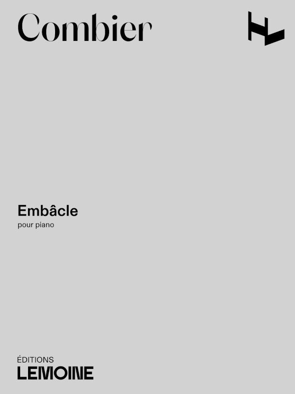 Embâcle - partition piano, Jérôme Combier
