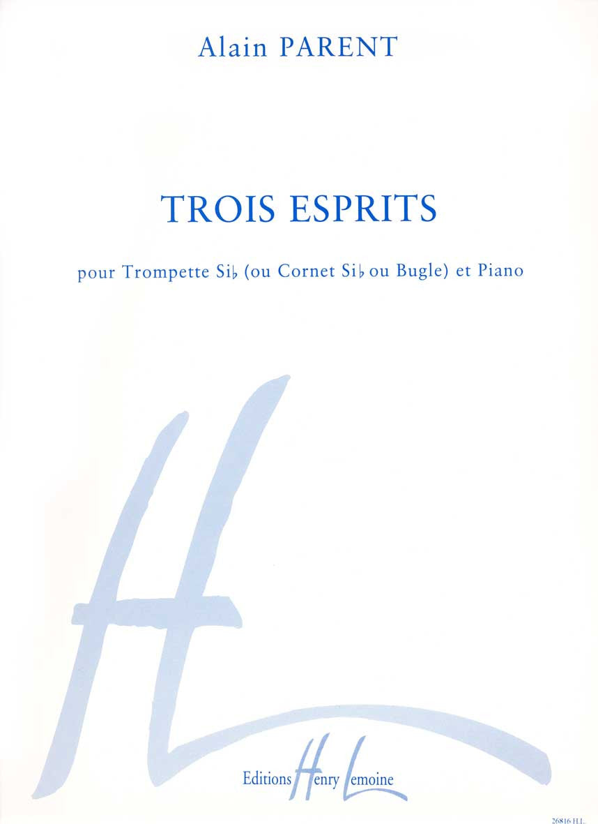 Esprits (3) - partition trompette, Alain Parent