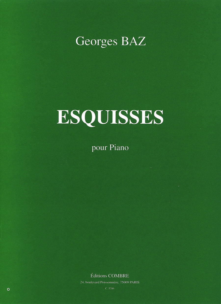 Esquisses - partition piano, Georges Baz