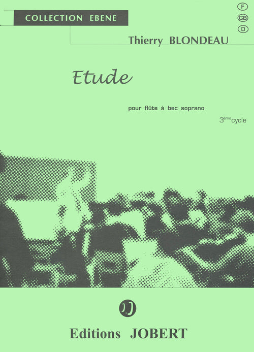 Etude - méthode de flûte, Thierry Blondeau