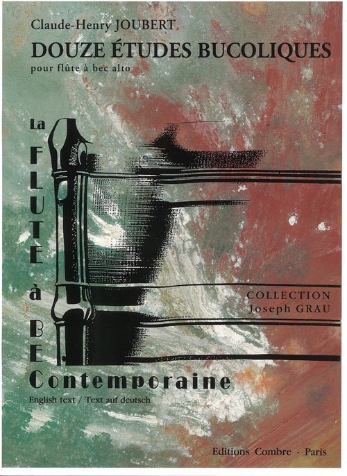 Etudes bucoliques (12) - méthode de flûte, Claude-Henry Joubert