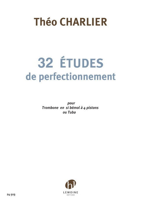 Etudes de perfectionnement (32) - méthode de trombone, Théo Charlier