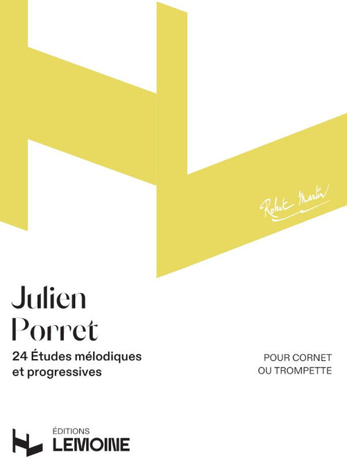 Etudes mélodiques et progressives (24) - méthode de cor, Julien Porret