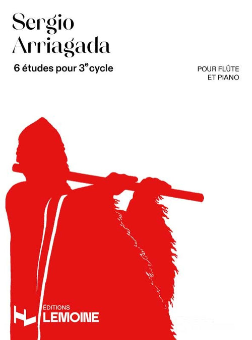 Etudes pour le 3e cycle - méthode de flûte, Sergio Arriagada
