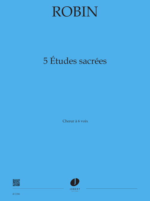 Etudes sacrées (5) - méthode de chant, Yann Robin