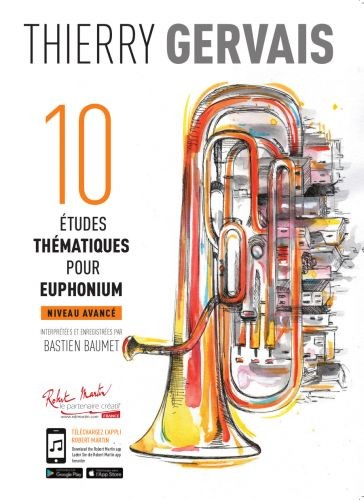 Etudes thématiques pour euphonium (10) - méthode de cuivres, Thierry Gervais