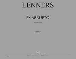 Ex Abrupto - partition flûte, Claude Lenners