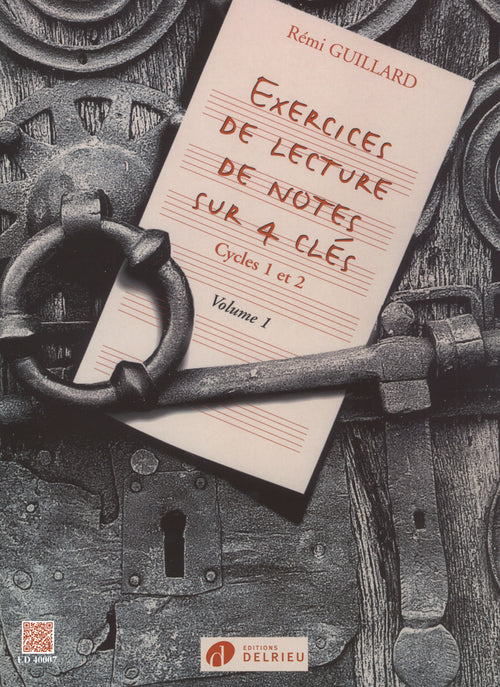 Exercices de lecture de notes sur 4 clés - solfège, Rémi Guillard