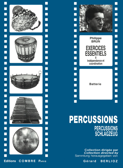 Exercices essentiels II - Indépendance et coordination - méthode de percussions