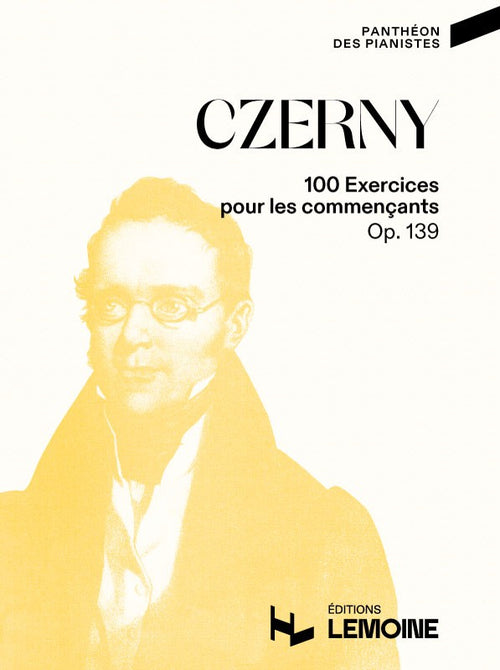 Exercices pour les commençants (100) Op.139 - méthode de piano, Carl Czerny