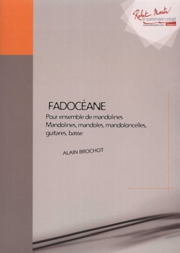 Fadocéane - partition ensemble, Alain Brochot