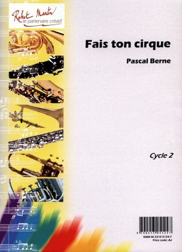 Fais ton cirque - partition clarinette, Pascal Berne