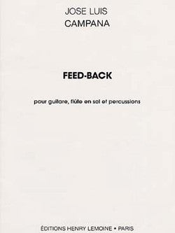 Feed-Back - partition flûte, José-Luis Campana