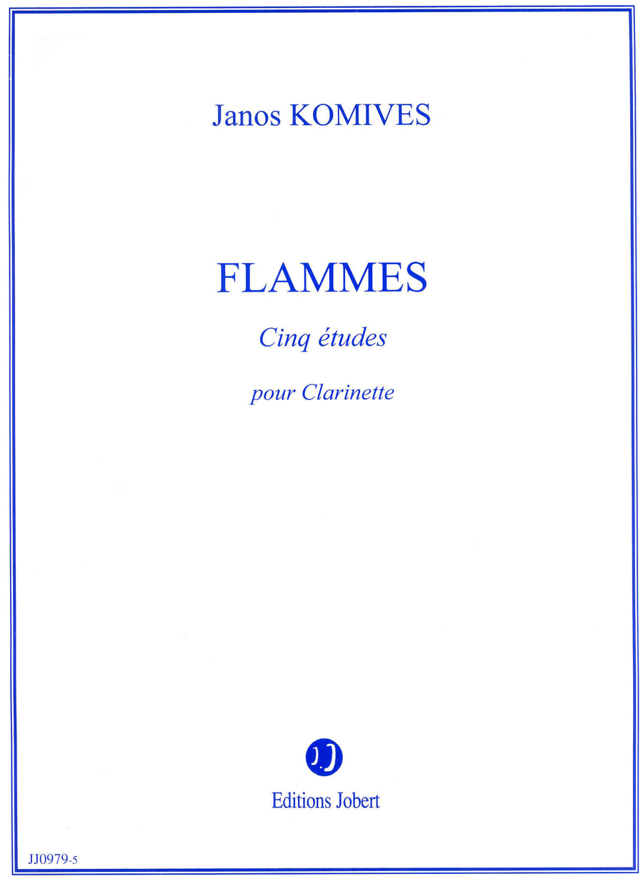 Flammes - partition clarinette, Janos Komives