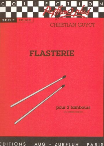 Flasteries - partition percussions, Christian Guyot