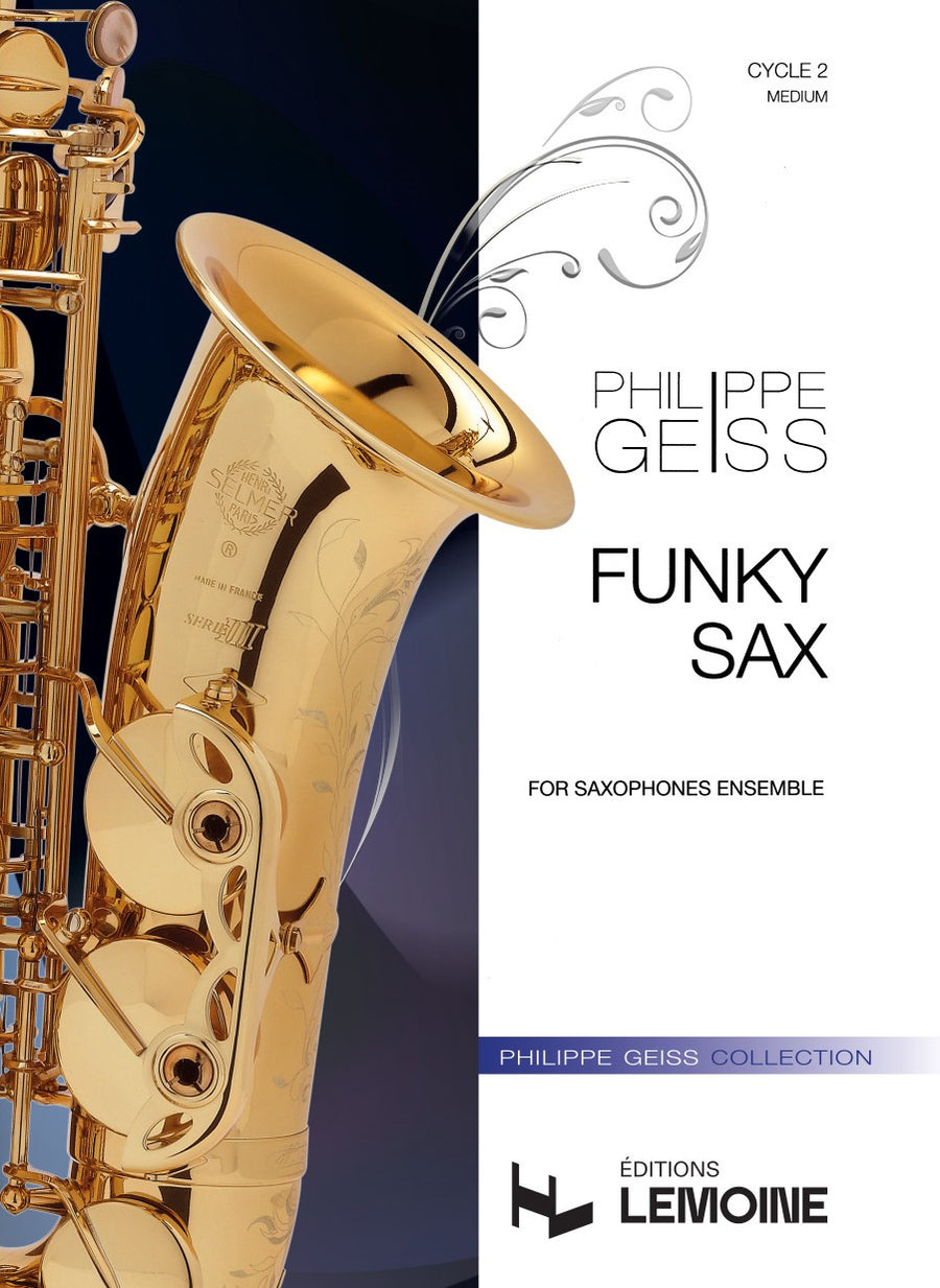 Funky sax - partition saxophone, Philippe Geiss