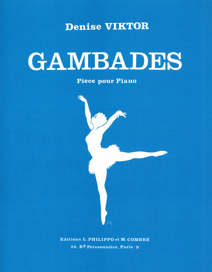 Gambades - partition piano, Denise Viktor