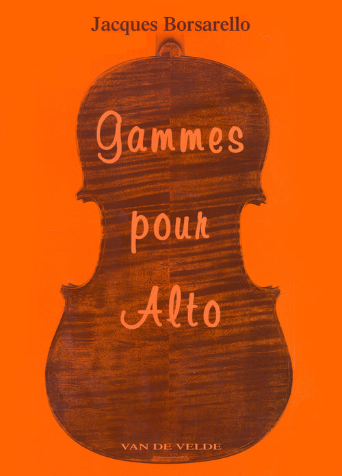Gammes pour alto - méthode d'alto, Jacques Borsarello