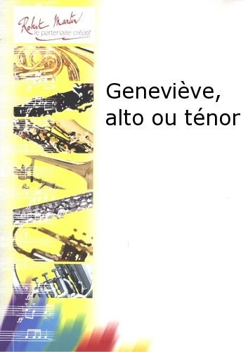 Geneviève - partition saxophone, André Ameller