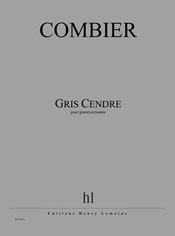 Gris Cendre - partition, Jérôme Combier