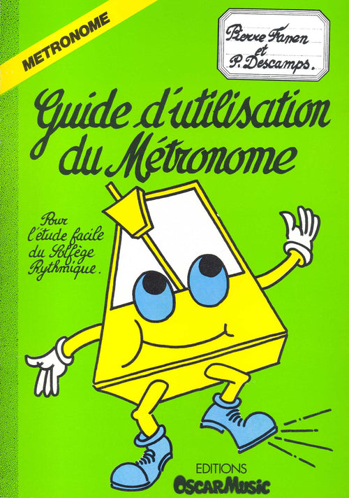Guide d'utilisation du métronome - solfège, Patrick Descamps