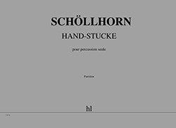 Hand-Stücke - partition percussions, Johannes Schollhorn