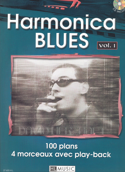 Harmonica blues Vol.1 - partition instruments traditionnels, David Herzhaft
