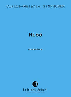 Hiss - partition cordes, Claire-Mélanie Sinnhuber