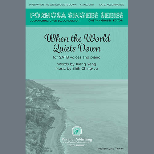 When The World Quiets Down