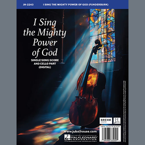 I Sing the Mighty Power of God