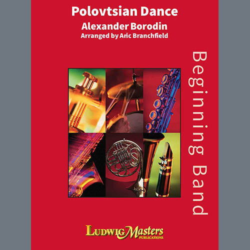 Polovtsian Dance (arr. Aric Branchfield) - Full Score